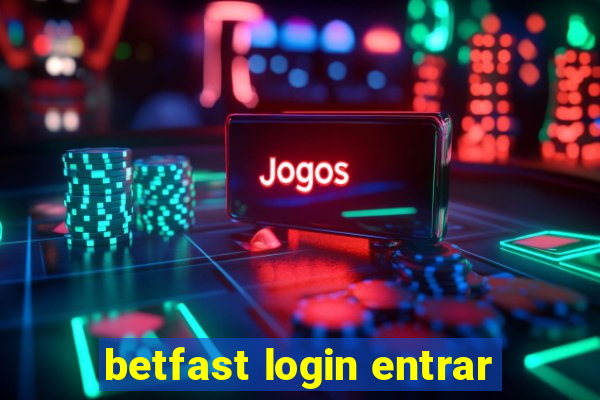 betfast login entrar